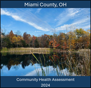 Cover of the Miami County, Ohio Community Health Assessment report. Select to open the report PDF.